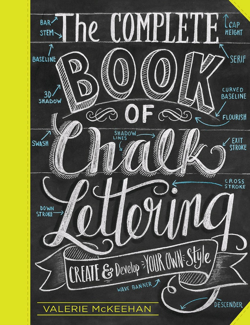 The Complete Book of Chalk Lettering шрифт #36606 скачать бесплатно онлайн